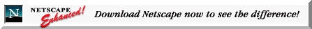 Download Netscape Now!
